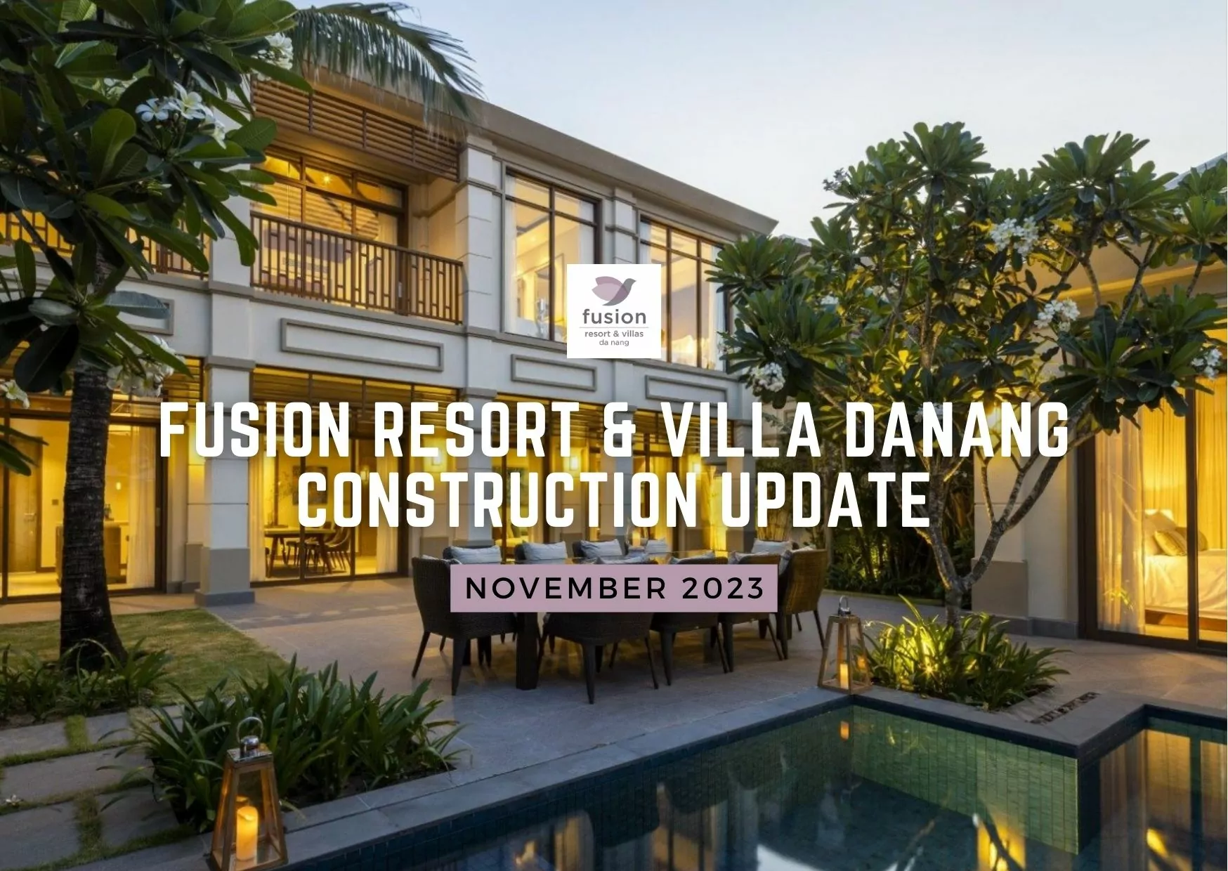 Fusion Resort & Villas Danang Construction Update 2023