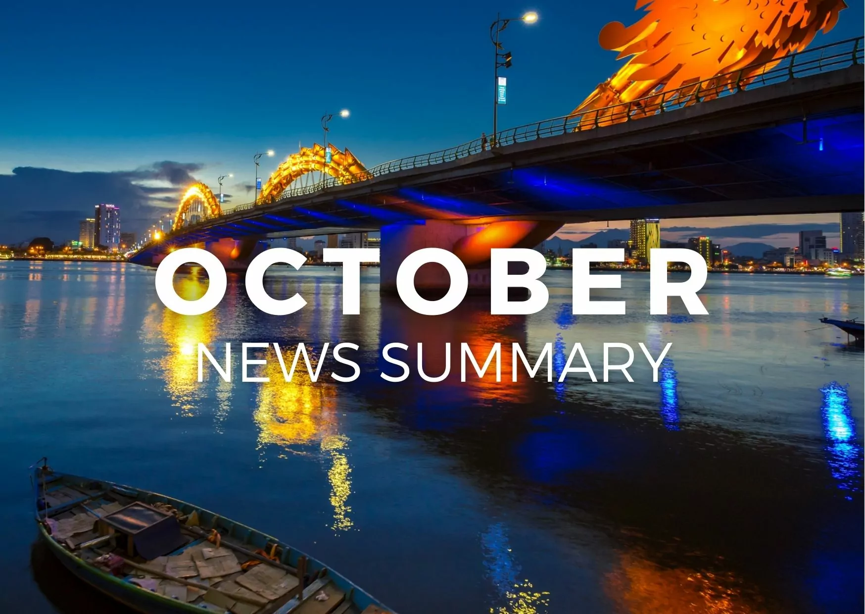 OCTOBER 2021 CENTRAL VIETNAM REAL ESTATE NEWS SUMMARY